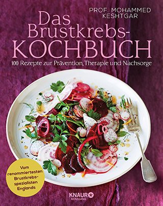 Brustkrebs-Kochbuch: Kochen ist Lebensbejahung