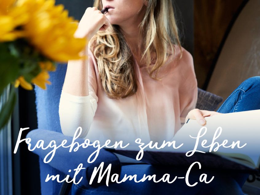 Fragebogen zum Leben mit Mamma-Ca